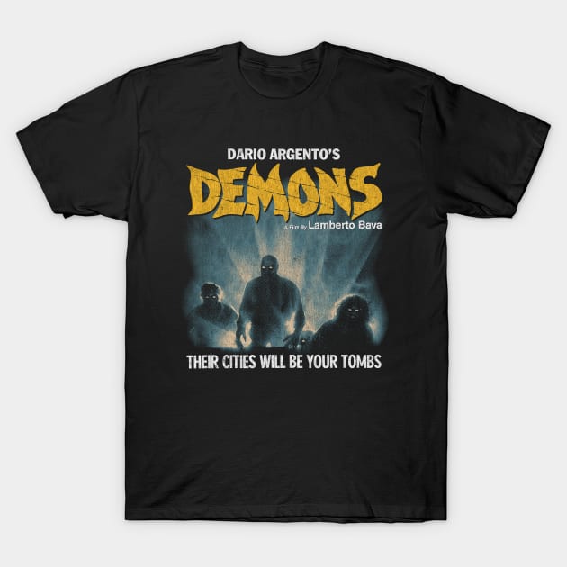 Demons, Dario Argento, Italian Horror, Giallo T-Shirt by StayTruePonyboy